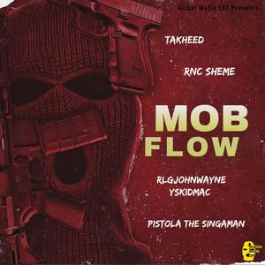 Mob Flow (Explicit)