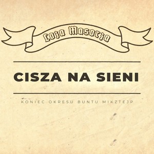 Cisza Na Sieni (Explicit)