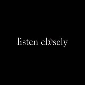 listen closely (Explicit)