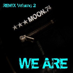 We Are (Remix, Vol. 2)