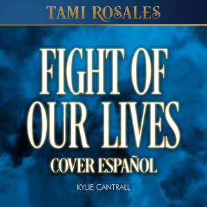 Fight of Our Lives (From "Descendants: The Rise of Red") (Cover Español)