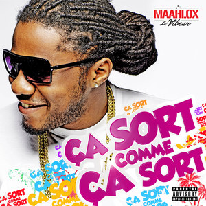 Ça sort comme ça sort (Explicit)