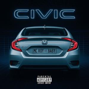 CIVIC (feat. Baby Squid) (Explicit)