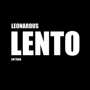 Lento (Original Mix)