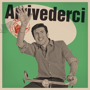 Arrivederci