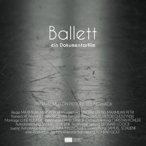 Ballett (Original Motion Picture Soundtrack)