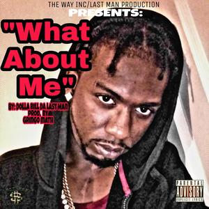 What About Me (Explicit)