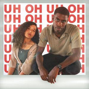 UH OH (feat. Tre' Mutava)