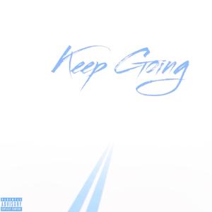 Keep going (Explicit)