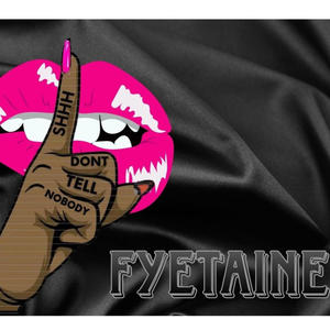 Shhh (Don't Tell Nobody) (Explicit)