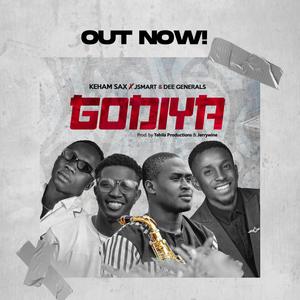 Godiya(feat. JSmart & Dee General)