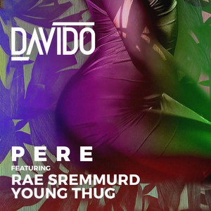 Listen to Pere song with lyrics from DaVido