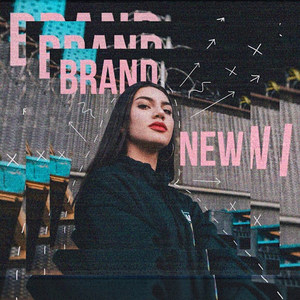 Brand New (Explicit)