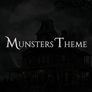 Munsters Theme