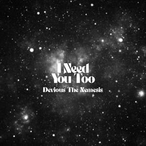 I Need you Too (Special Version)