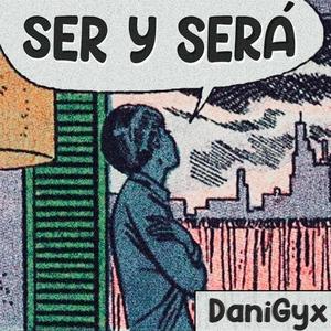 Ser y será