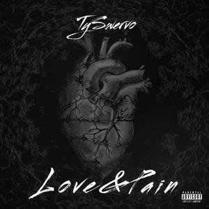 Love & Pain (Explicit)