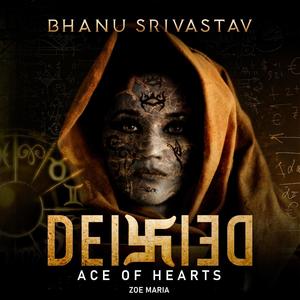 Ace of Hearts (feat. Zoe Maria & Bhanu Srivastav)