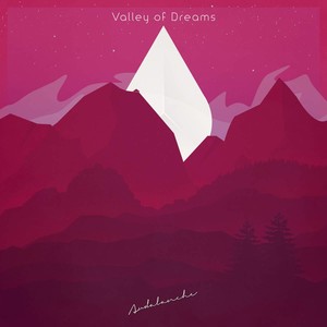 Valley of Dreams