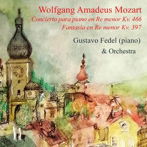 Wolfgang Amadeus Mozart: Concierto K.466 / Fantasía K. 397