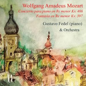 Wolfgang Amadeus Mozart: Concierto K.466 / Fantasía K. 397 - Concierto para piano no.20 en Re menor K.466: I. Allegro