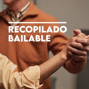 Recopilado Bailable