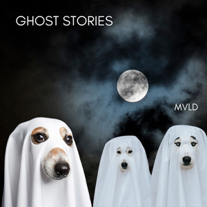 GHOST STORIES