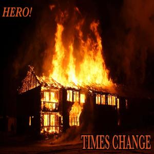 Times Change (Explicit)