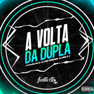 A Volta da Dupla (Explicit)