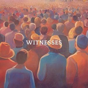 Witnesses