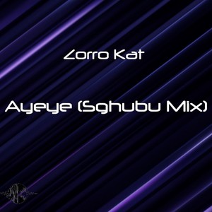 Ayeye (Sghubu Mix)
