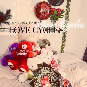 Love Cycles (Explicit)