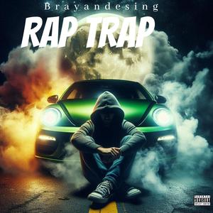 RAP TRAP (Explicit)