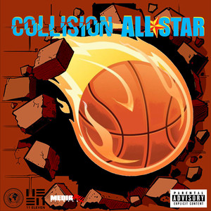 Collision All Star Compilation (Explicit)