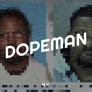 Dopeman (Explicit)