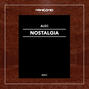 Nostalgia (Original Mix)