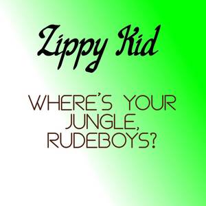 Where's Your Jungle, Rudeboys?