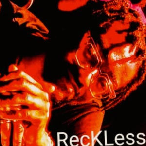 RecKLess