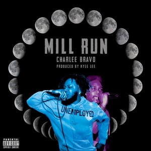 Mill Run (Explicit)