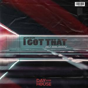 I Got That (Ali Salahov Remix)