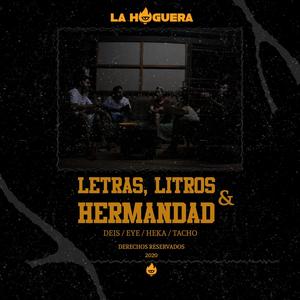Letra, Litros y Hermandad (Explicit)
