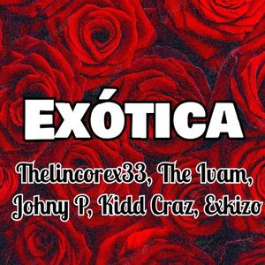 Exotica (Explicit)