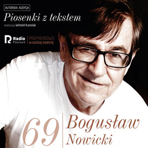 Bogusław nowicki, piosenki z Tekstem (Nr 69)