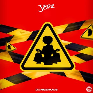 Dangerous (Explicit)