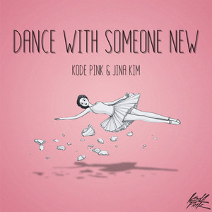 Dance With Someone New