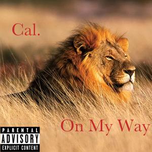 On My Way (Explicit)