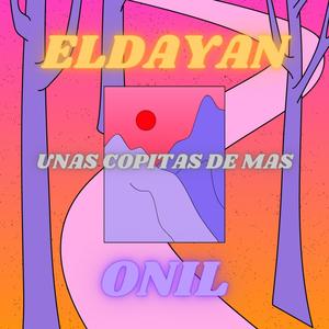 Unas copitas de mas (feat. onil)