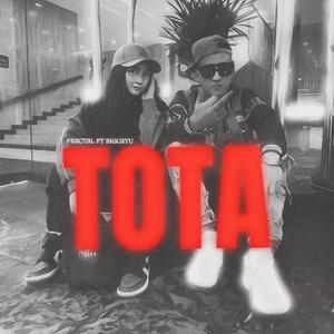 TOTA (feat. BIG CVYU)