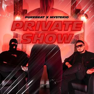 Private Show (feat. Purebeat) (Radio Edit)