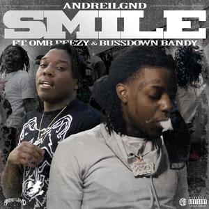 Smile (feat. OMB Peezy & Bussdown Bandy) (Explicit)